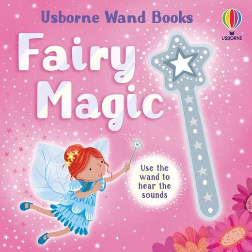 Wand Books: Fairy Magic sound book: Usborne