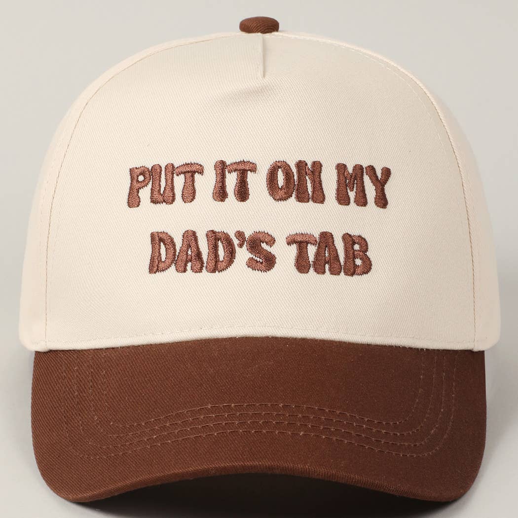 Put It On My Dad's Tab Embroidery Two-Tone Hat: Pink / ONE SIZE