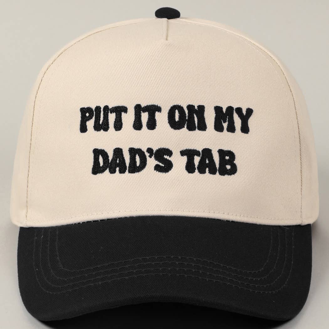 Put It On My Dad's Tab Embroidery Two-Tone Hat: Pink / ONE SIZE