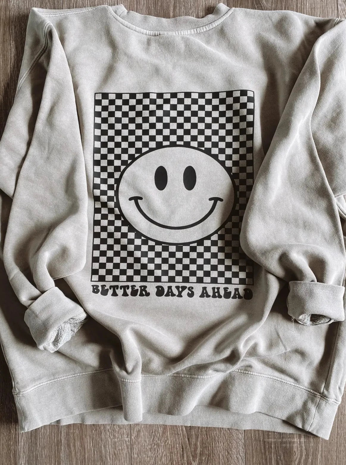 Better Days Ahead Crewneck Sweatshirt
