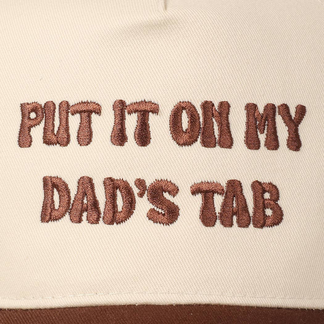 Put It On My Dad's Tab Embroidery Two-Tone Hat: Pink / ONE SIZE