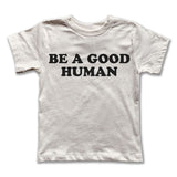Be a Good Human Tee - Vintage Style